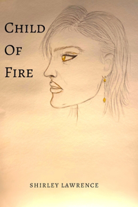 Child Of Fire