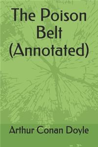 The Poison Belt (Annotated)