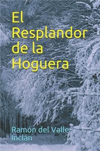 El Resplandor de la Hoguera