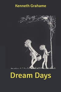 Dream Days