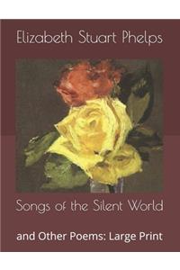Songs of the Silent World