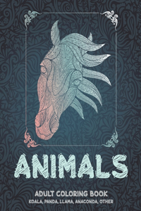Animals - Adult Coloring Book - Koala, Panda, Llama, Anaconda, other
