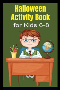 Halloween Activity Book for Kids 6-8