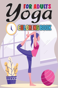 Yoga Coloring Book for Adults