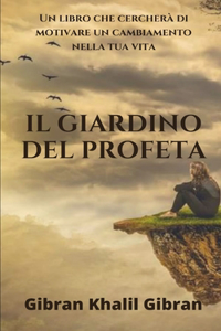 Il giardino del profeta di Gibran Khalil Gibran