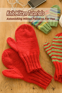 Knit Mitten Tutorials