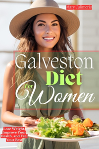 Galveston Diet for Women