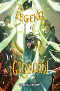 Legend of Greyhallow