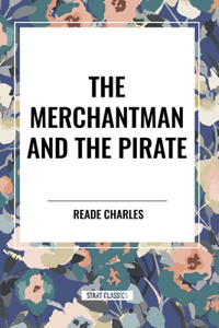 Merchantman and the Pirate