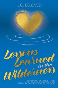 Lessons Learned in the Wilderness