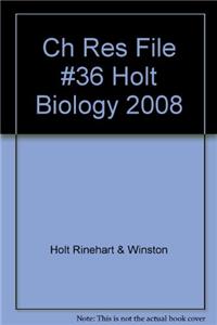 Ch Res File #36 Holt Biology 2008