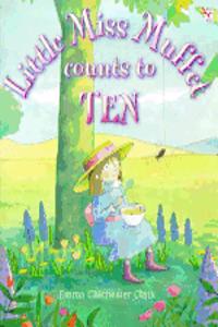 Little Miss Muffet Counts to Ten