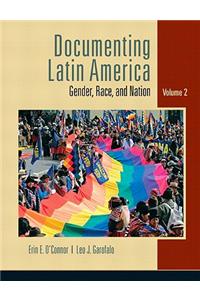 Documenting Latin America, Volume 2