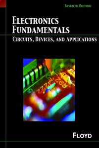 Electronics Fundamentals: Circuits, Devices and Applications: United States Edition