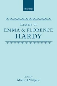 Letters of Emma and Florence Hardy