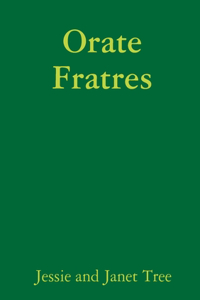 Orate Fratres