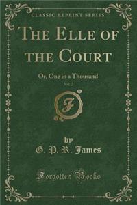 The Elle of the Court, Vol. 2 of 1