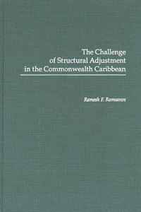 Challenge of Structural Adjustment in the Commonwealth Caribbean