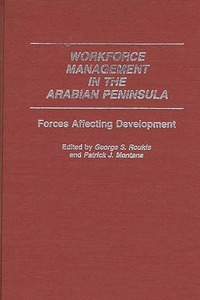 Workforce Management in the Arabian Peninsula
