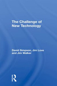 The Challenge of New Technology