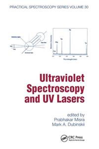 Ultraviolet Spectroscopy and UV Lasers