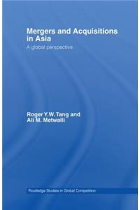 Mergers and Acquisitions in Asia