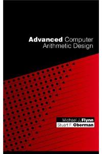 Advanced Computer Arithmetic Design