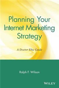 Planning Your Internet Marketing Strategy