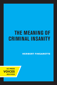 Meaning of Criminal Insanity