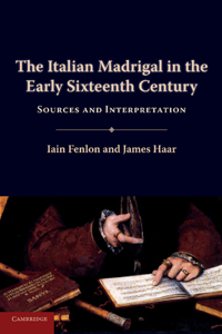 Italian Madrigal in the Early Sixteenth Century