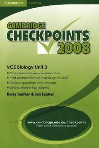 Cambridge Checkpoints VCE Biology Unit 3 2008