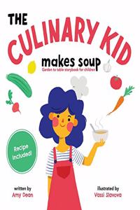 Culinary Kid Makes Soup