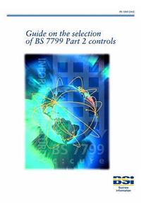 Guide on the Selection of BS7799 Part 2 Controls
