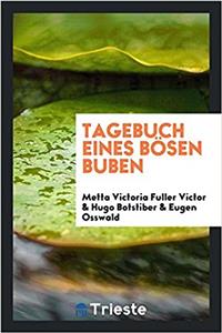 Tagebuch Eines Bösen Buben