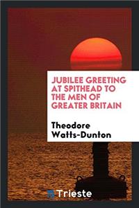 Jubilee Greeting at Spithead to the Men of Greater Britain