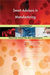 Smart Advisors in Manufacturing Second Edition