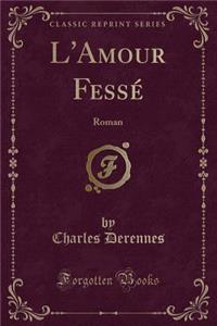 L'Amour Fessé