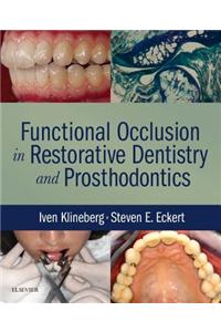 Functional Occlusion in Restorative Dentistry and Prosthodontics