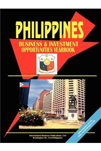 Philippines Business and Investment Opportunities Yearbook