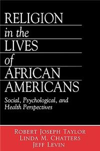 Religion in the Lives of African Americans