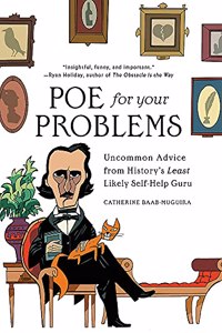 Poe for Your Problems