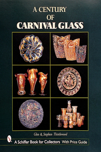 Century of Carnival Glass