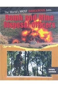 Bomb and Mine Disposal Officers