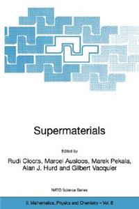 Supermaterials