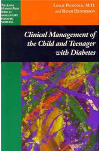 Clinical Management of the Child and Teenager with Diabetes