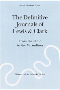 Definitive Journals of Lewis and Clark, Vol 2