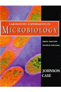 Laboratory Experiments in Microbiology