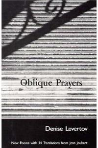 Oblique Prayers