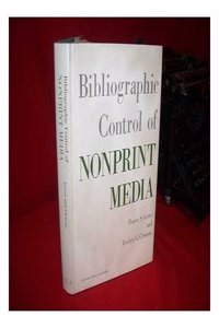 Bibliographic Control of Nonprint Media
