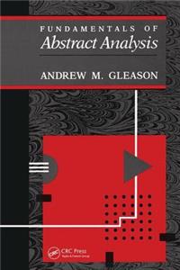 Fundamentals of Abstract Analysis